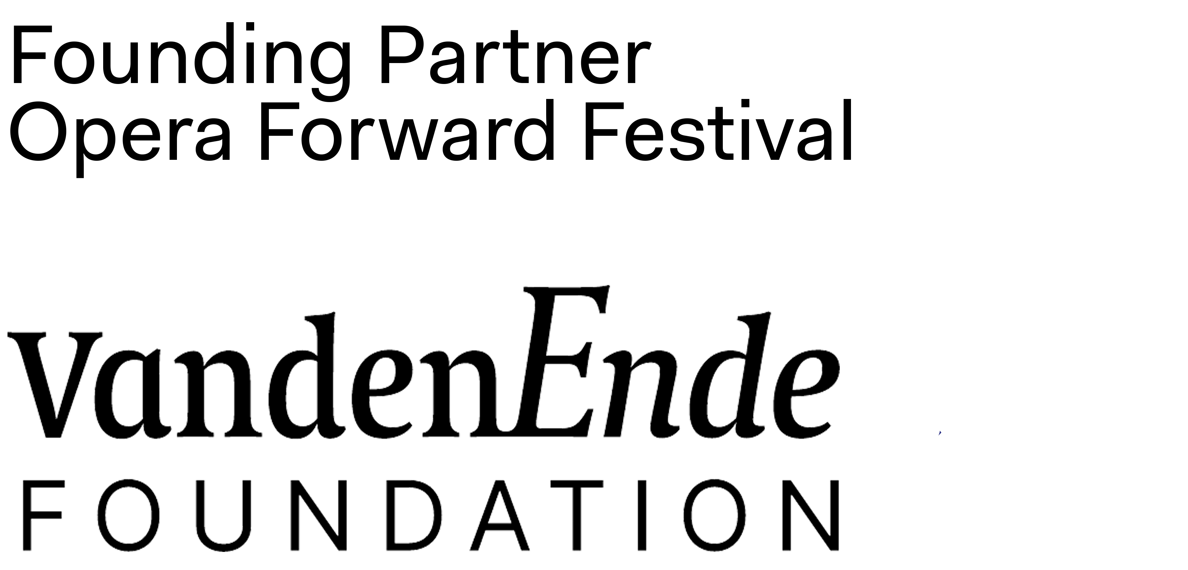 VandenEnde Foundation logo met boventitel 'Founding Partner Opera Forward Festival'