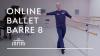 Ballet Barre 8 (Online Ballet class)